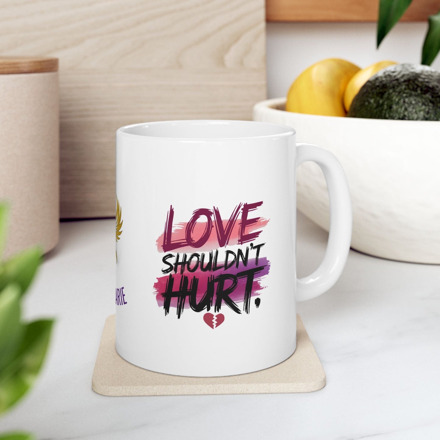 Abuse awareness mug with message about healthy love.