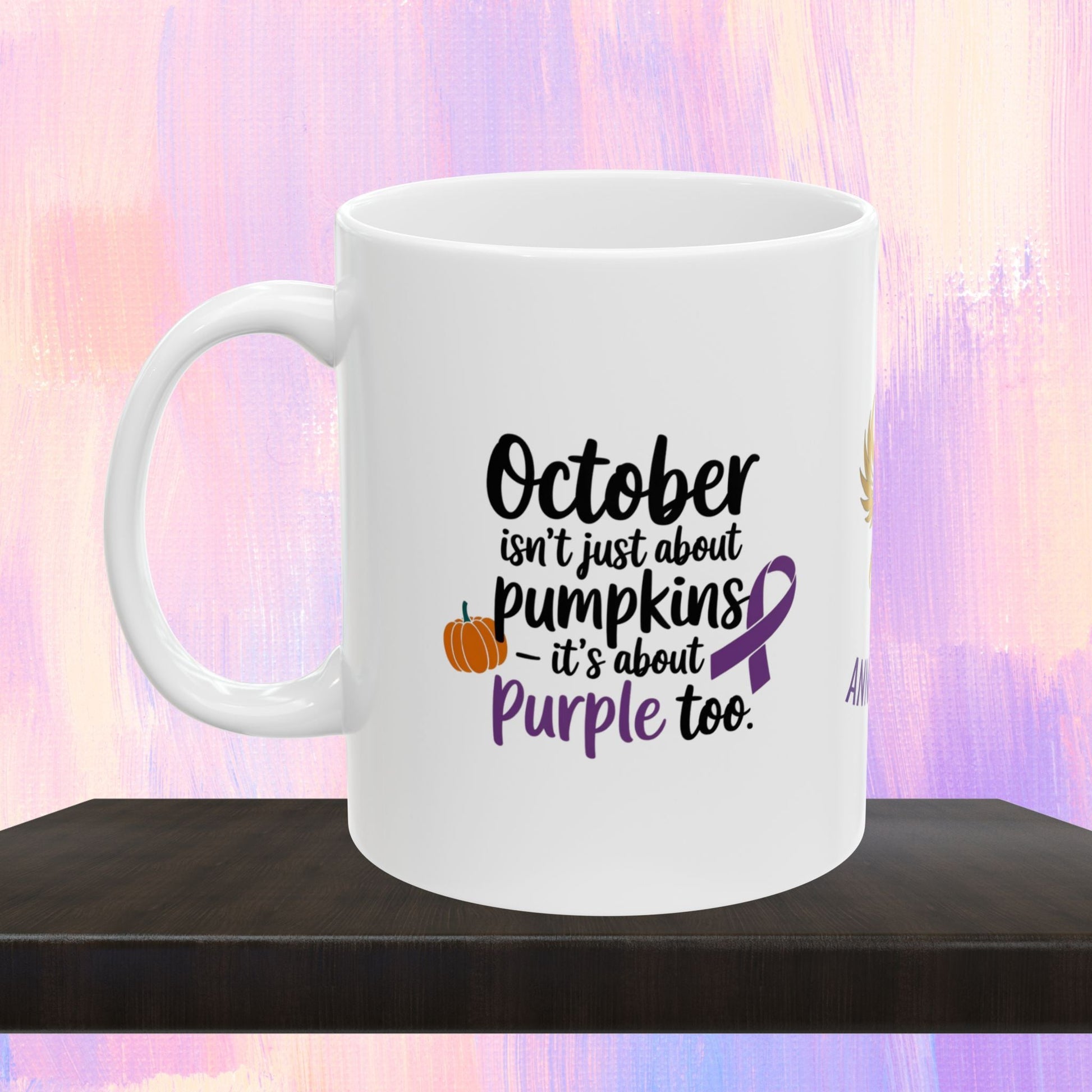 Domestic violence awareness mug for October.