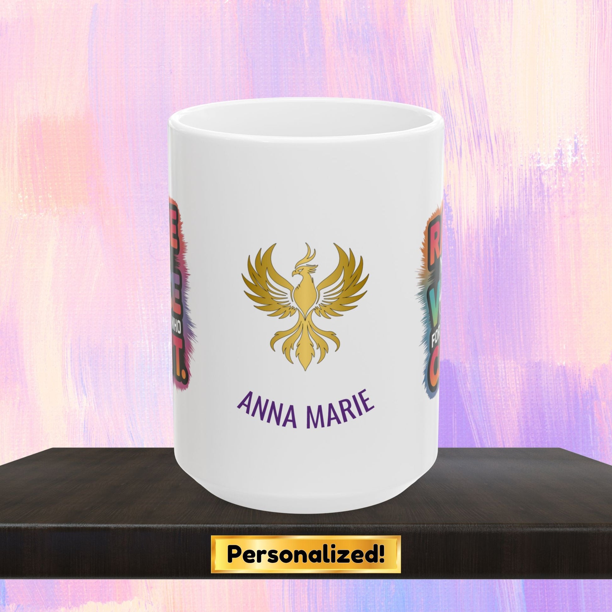 Advocacy mug supporting survivors of abuse.