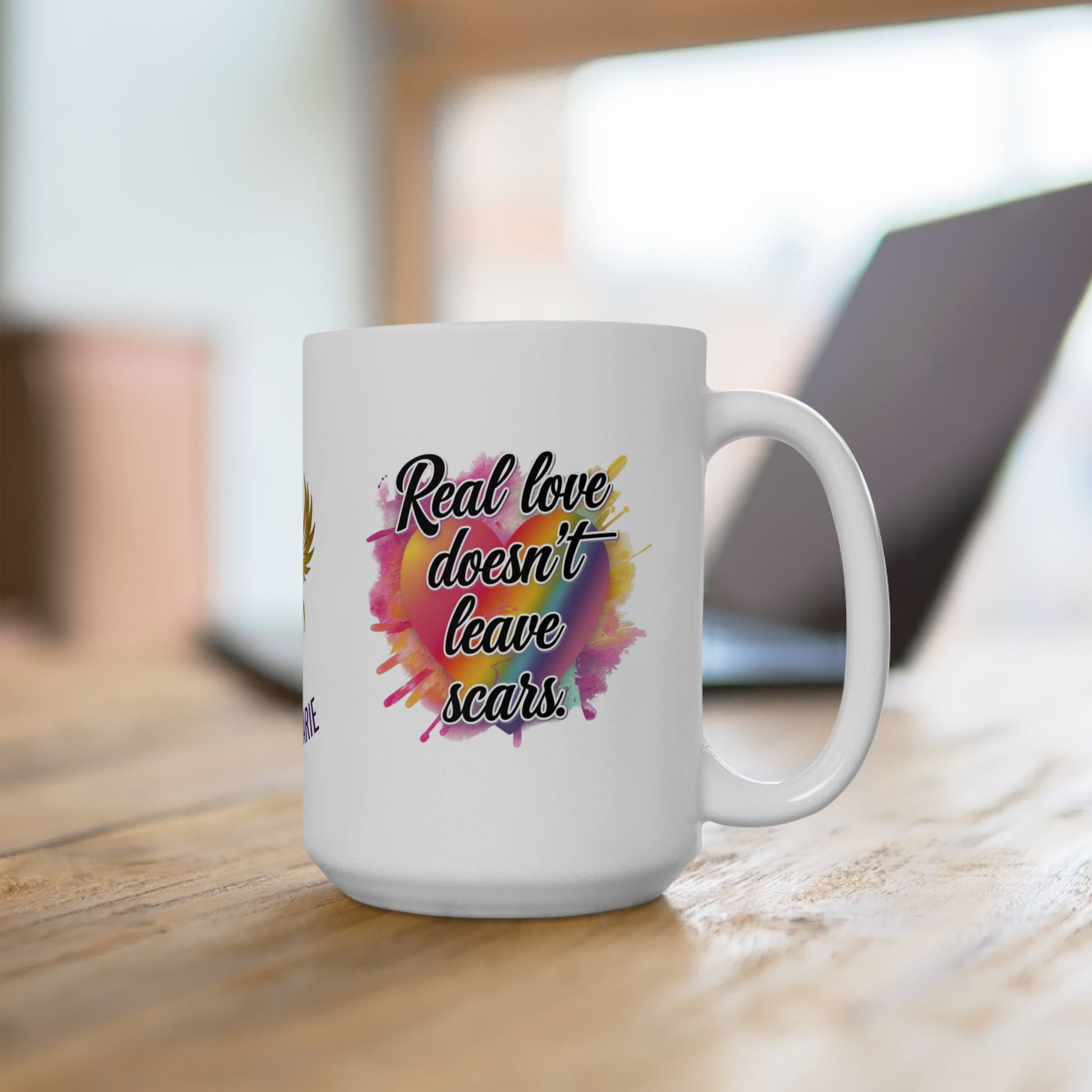 Healing mug with message about real love.