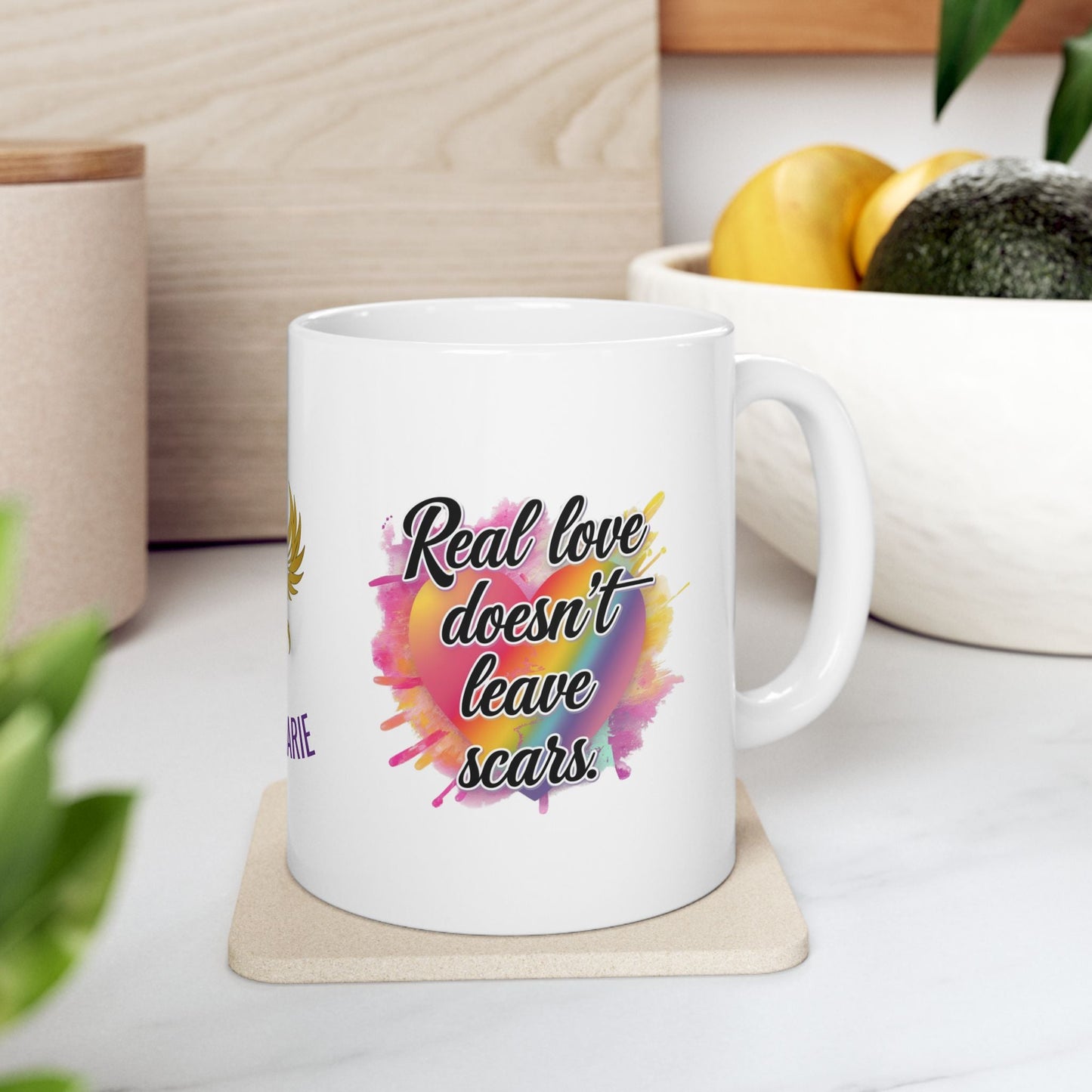 Healing mug with message about real love.