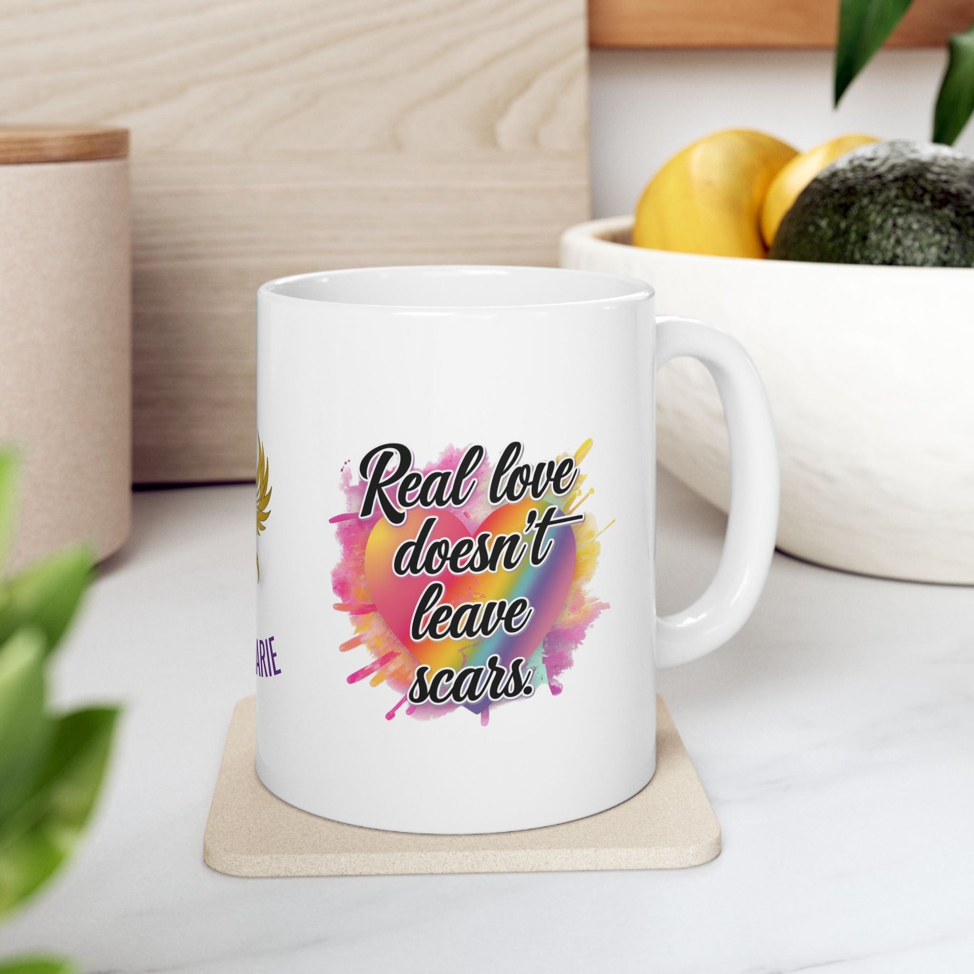 Healing mug with message about real love.