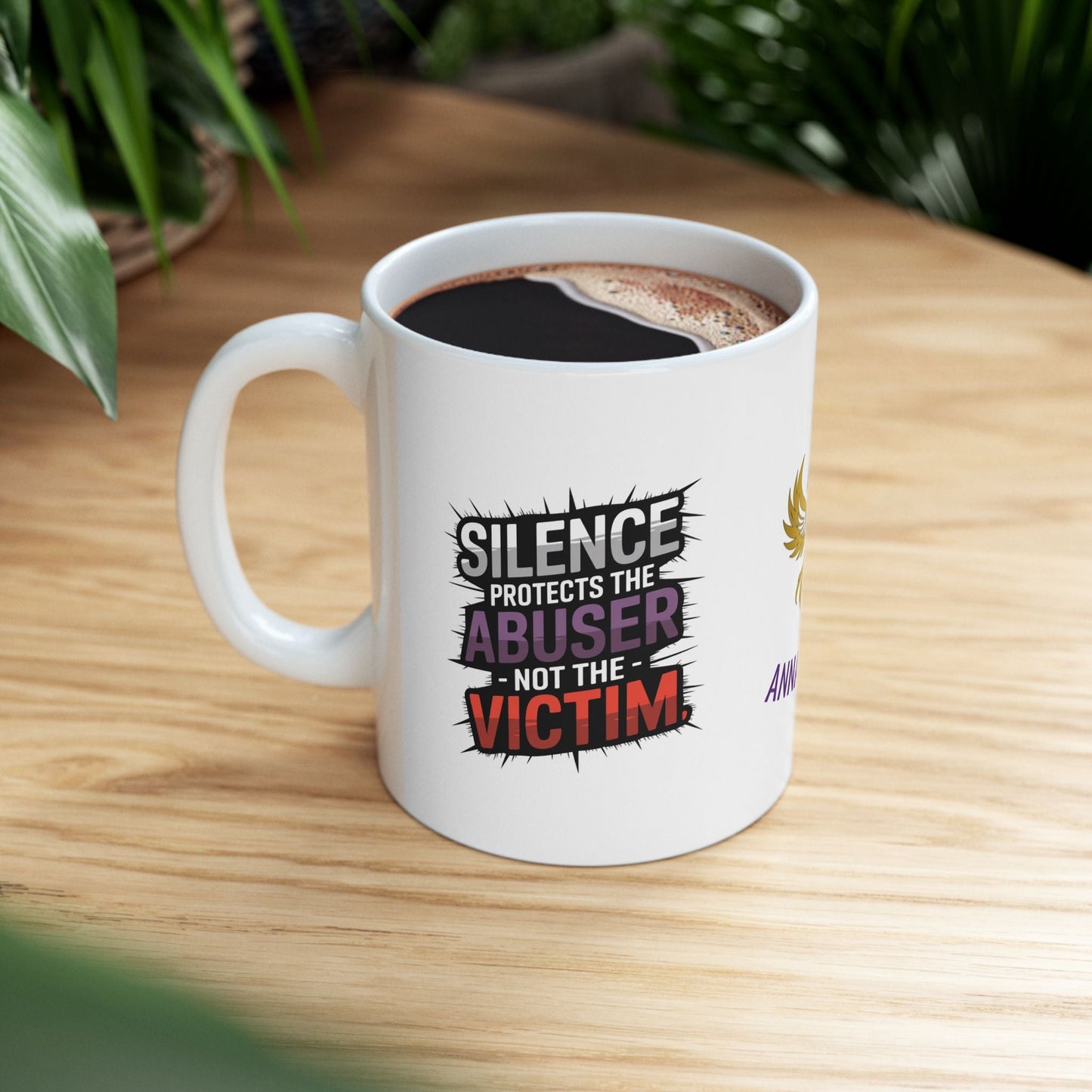 Support mug with message to break the silence.