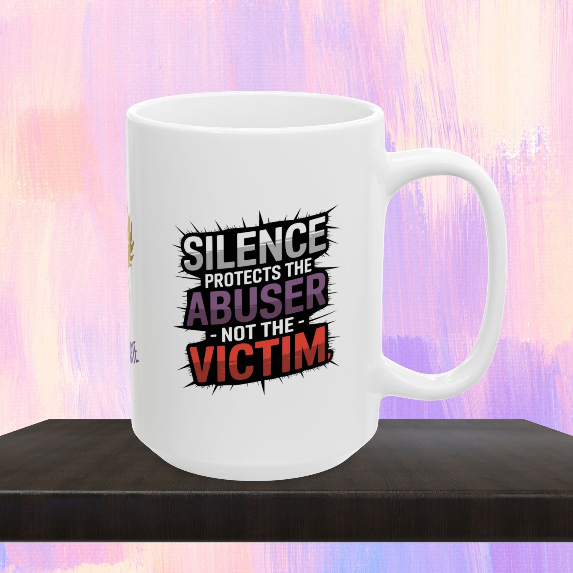 Support mug with message to break the silence.