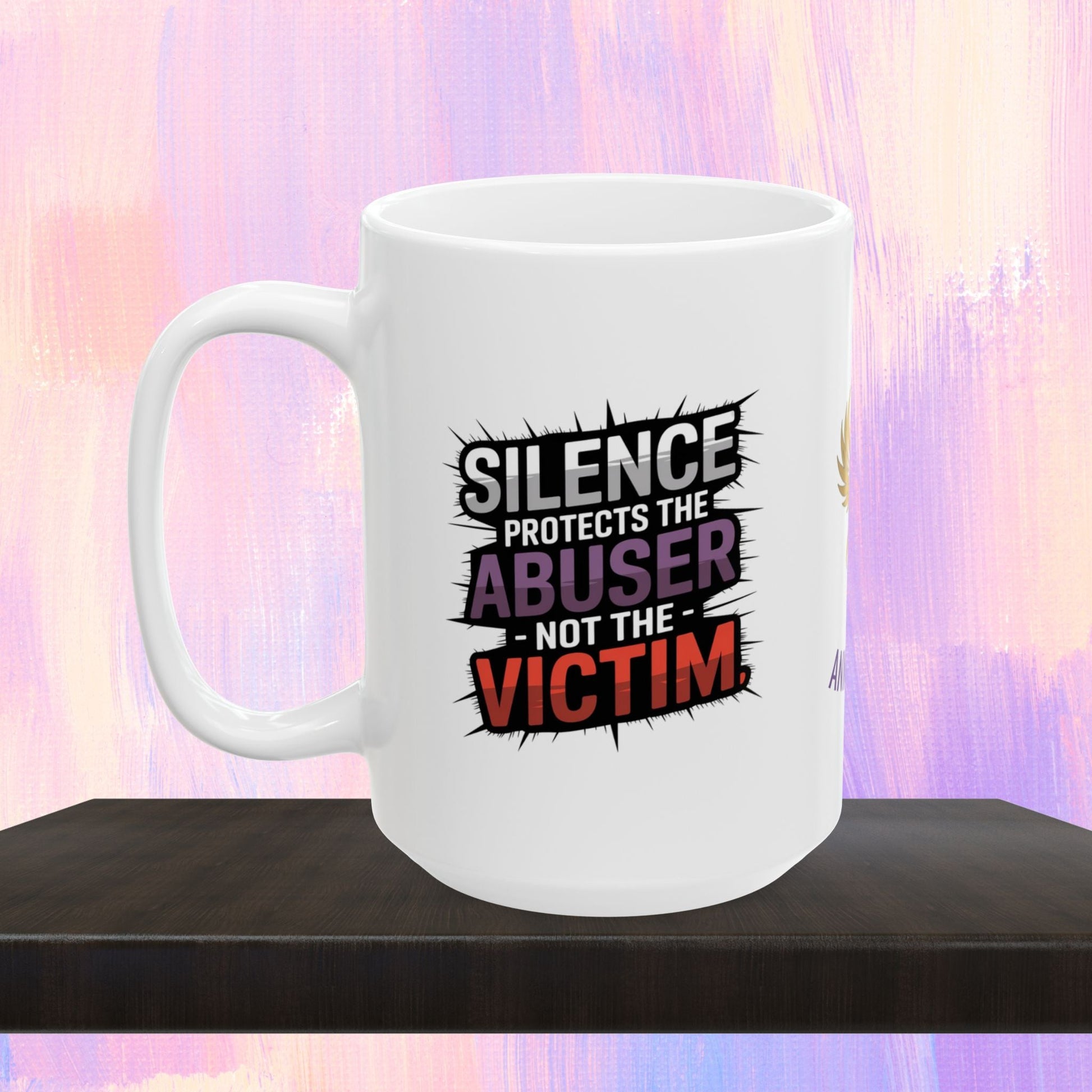 Support mug with message to break the silence.