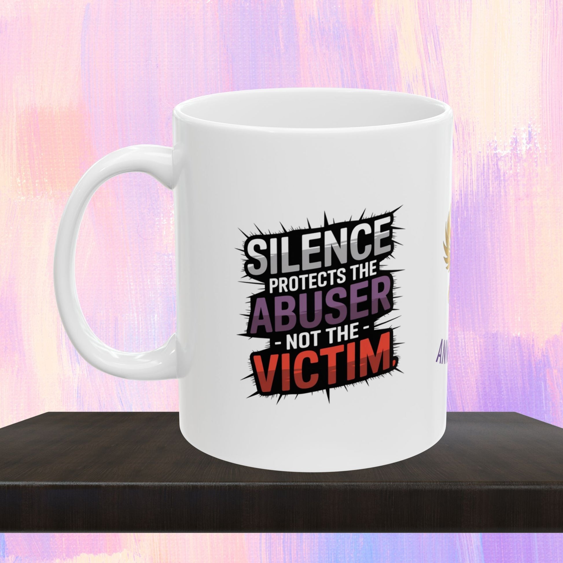 Support mug with message to break the silence.
