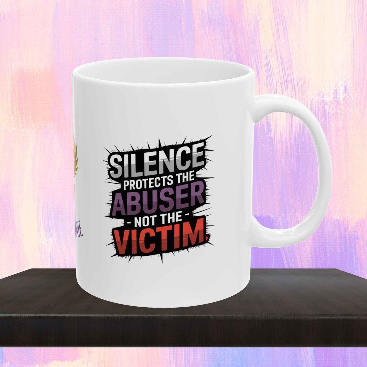 Support mug with message to break the silence.