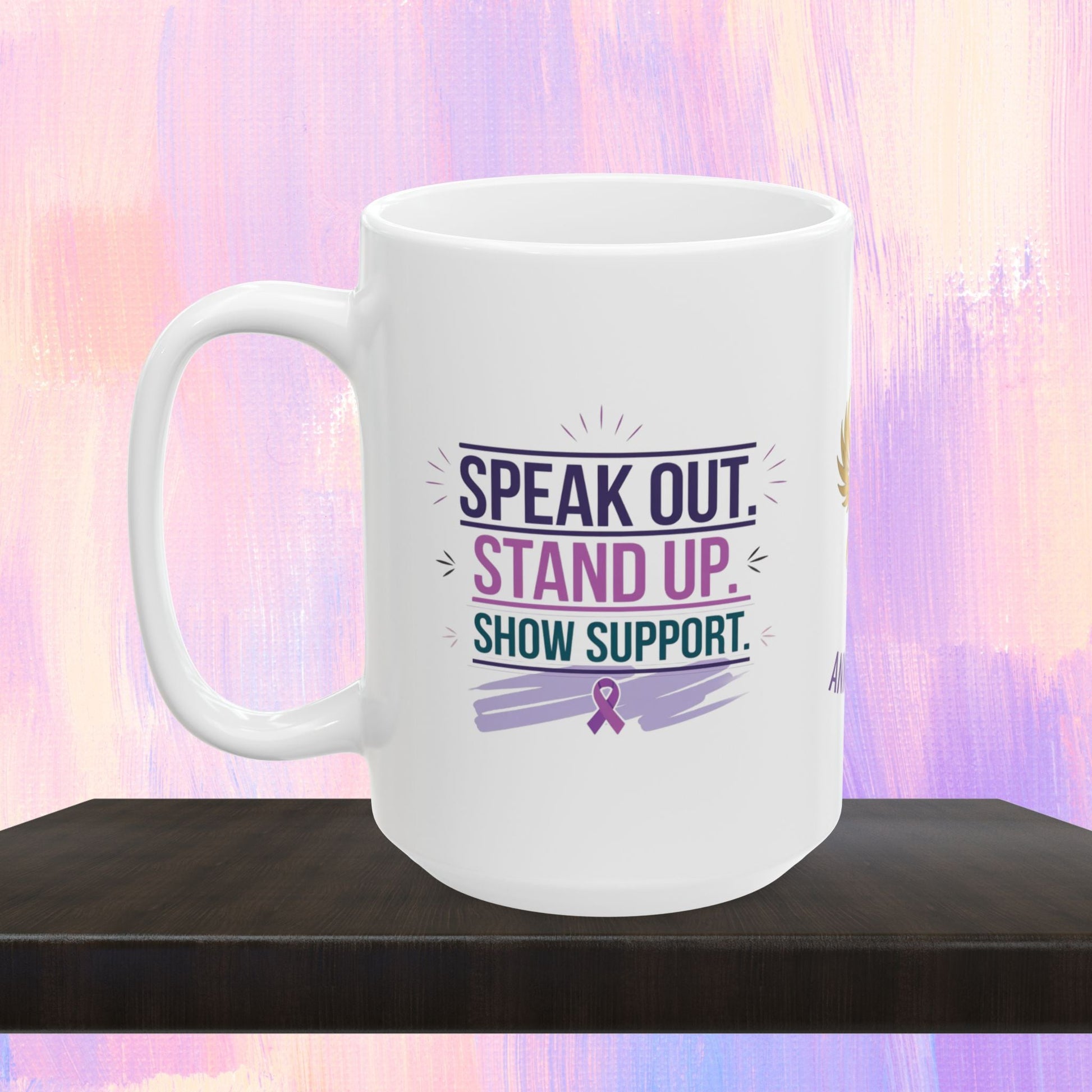 Empowerment mug encouraging support for survivors.