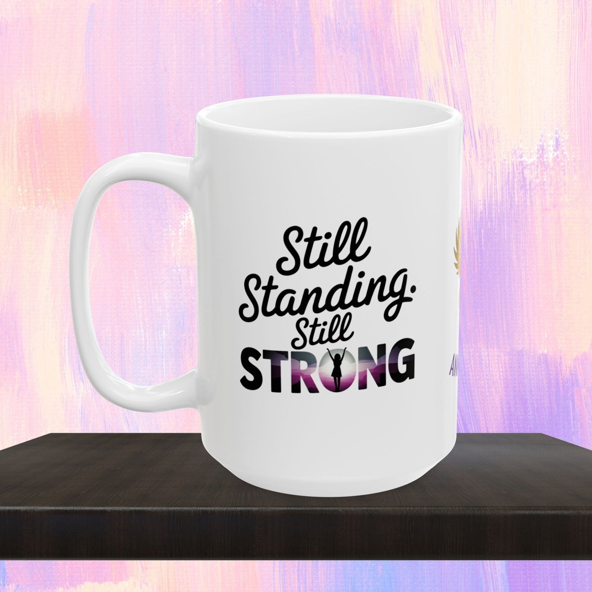 Strength mug for survivors of abuse.