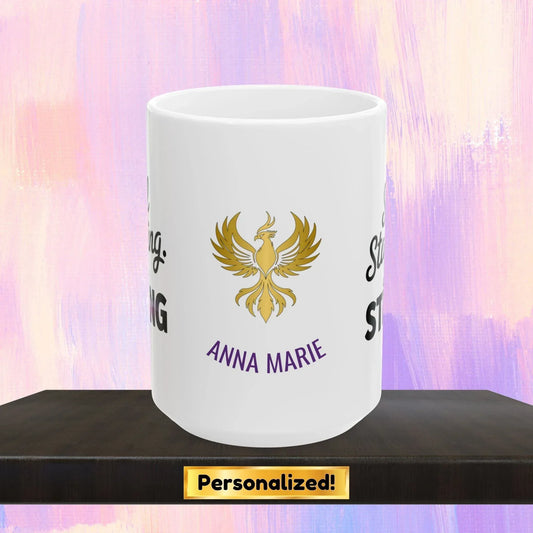 Shop our rise reclaim mug still standing still strong featuring the 15oz style option from MySisterIsASurvivor.