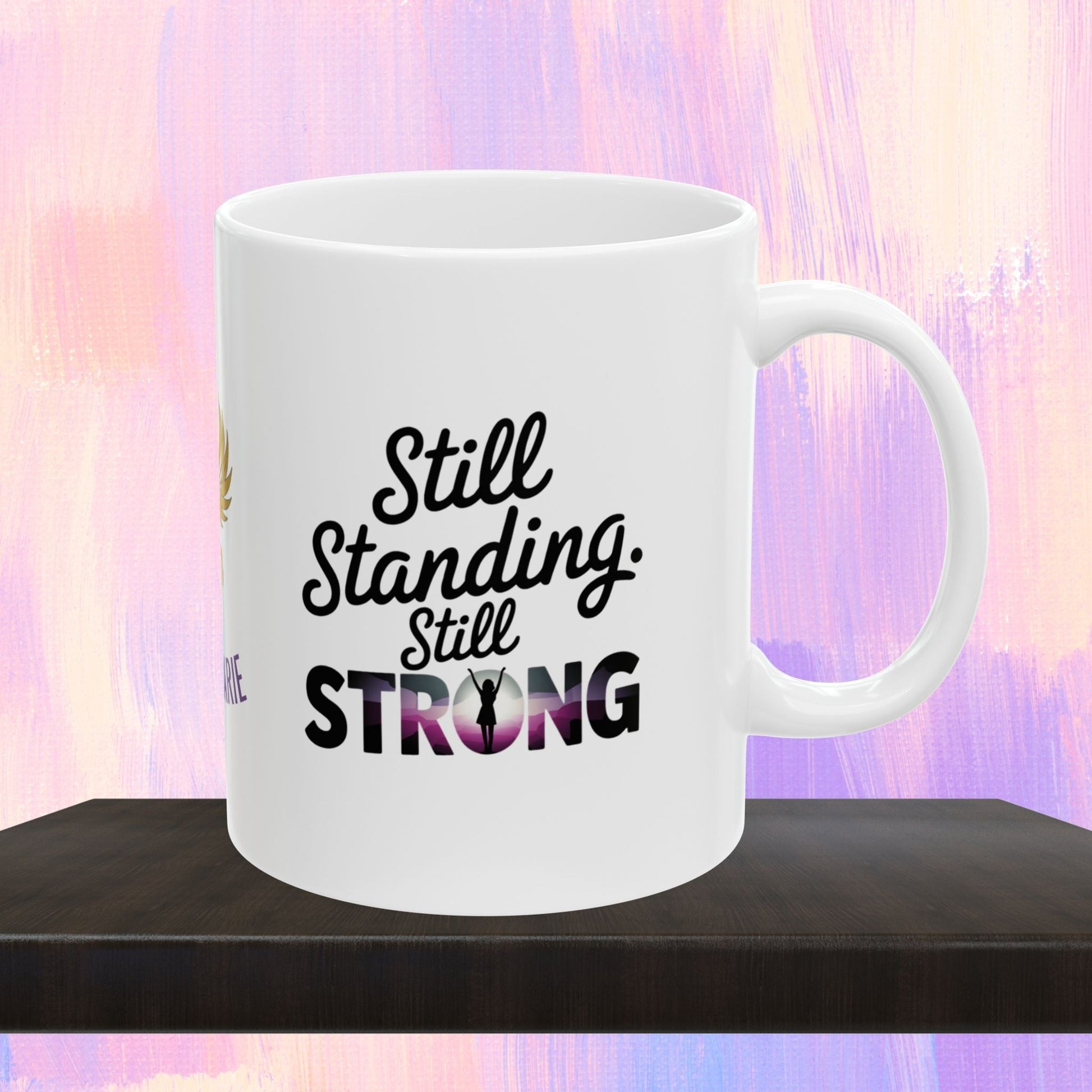Strength mug for survivors of abuse.