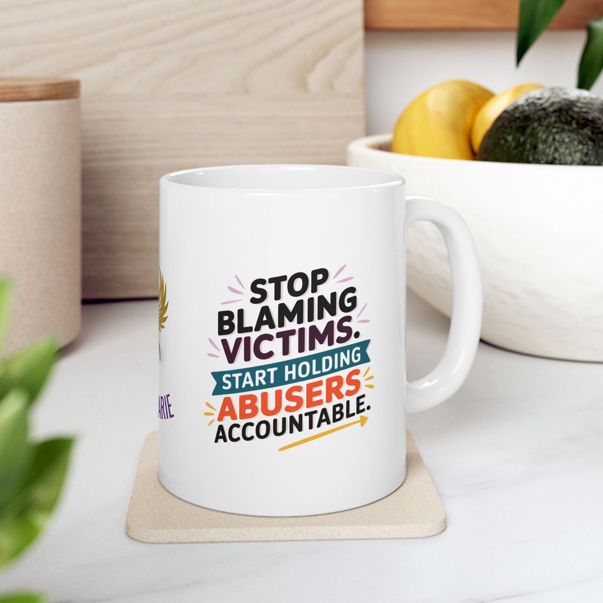 Advocacy mug for holding abusers accountable.
