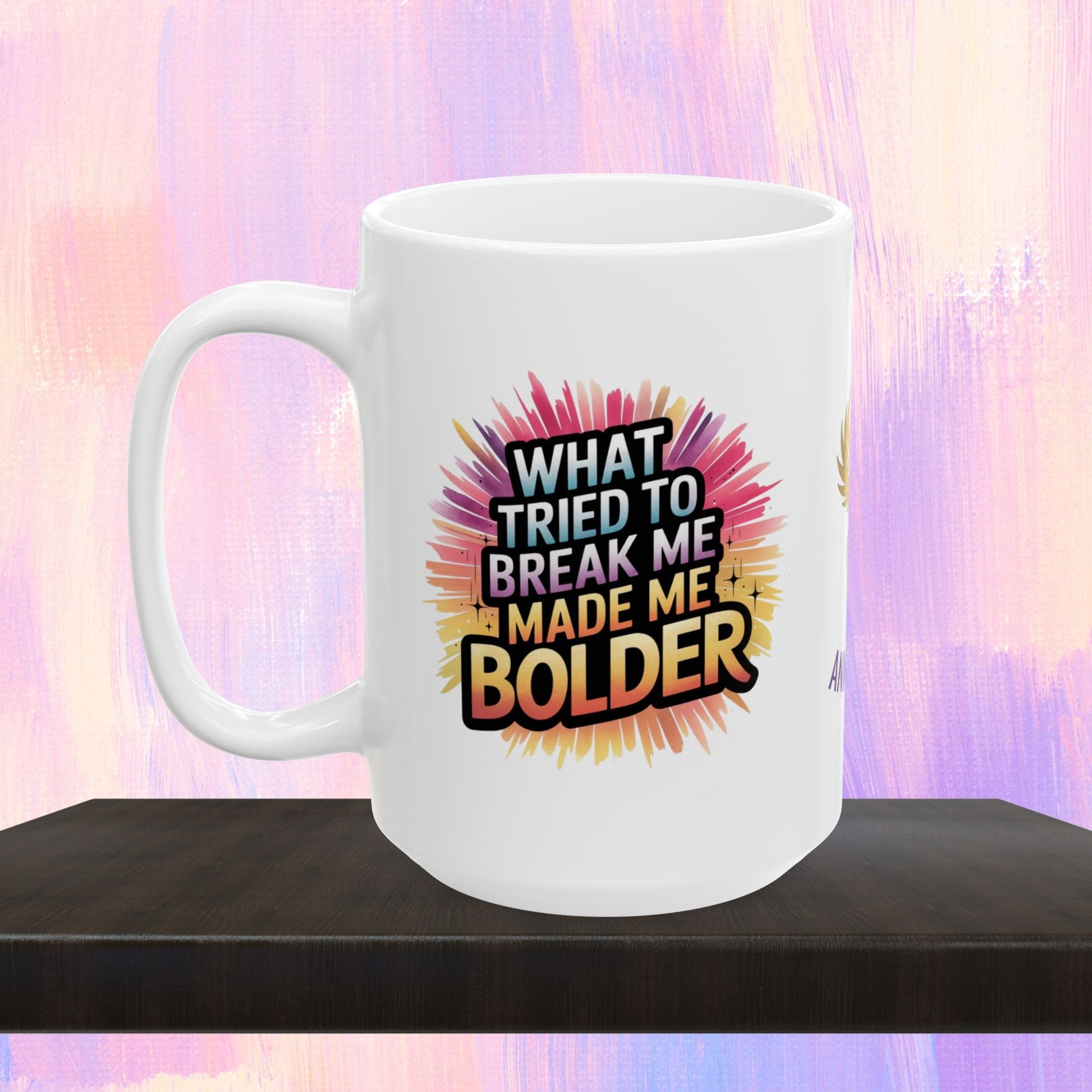 Strength mug with message about overcoming adversity.