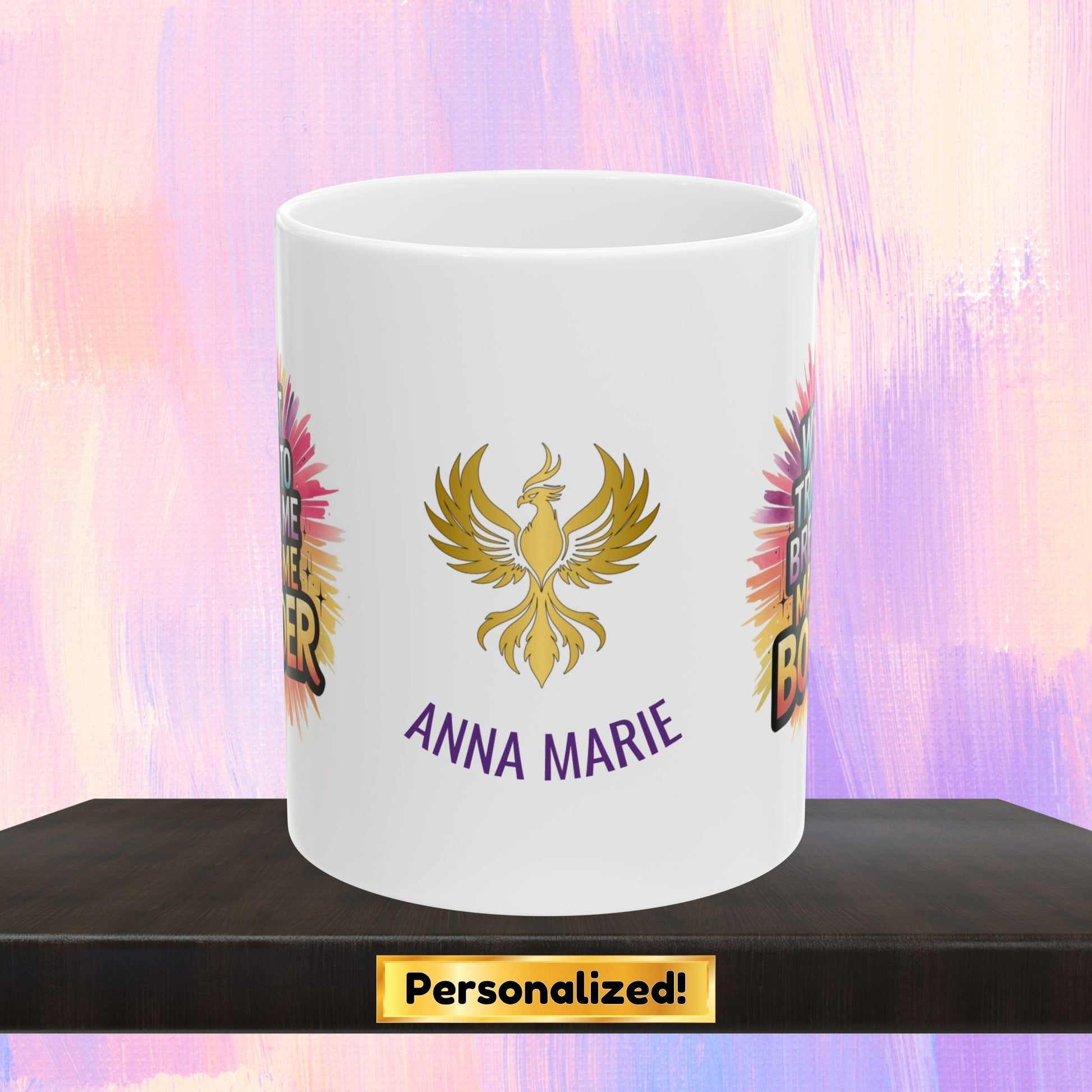 Strength mug with message about overcoming adversity.