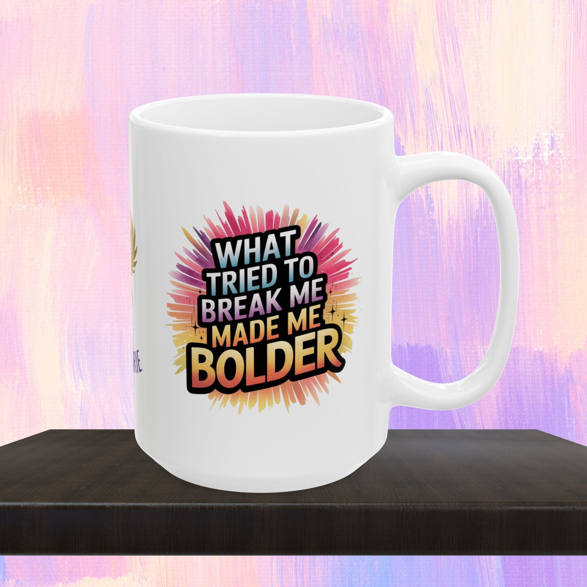 Strength mug with message about overcoming adversity.