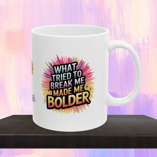 Strength mug with message about overcoming adversity.