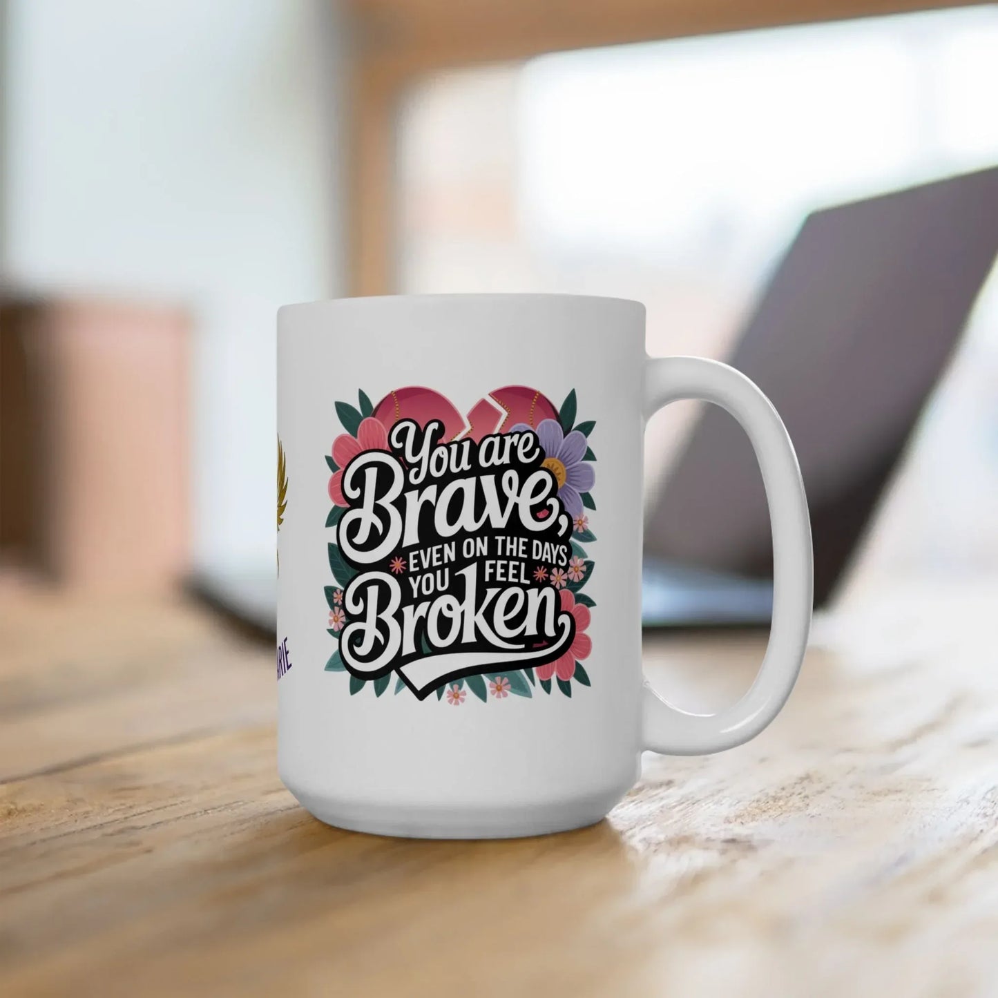 Shop our premium rise reclaim mug you are brave from MySisterIsASurvivor.