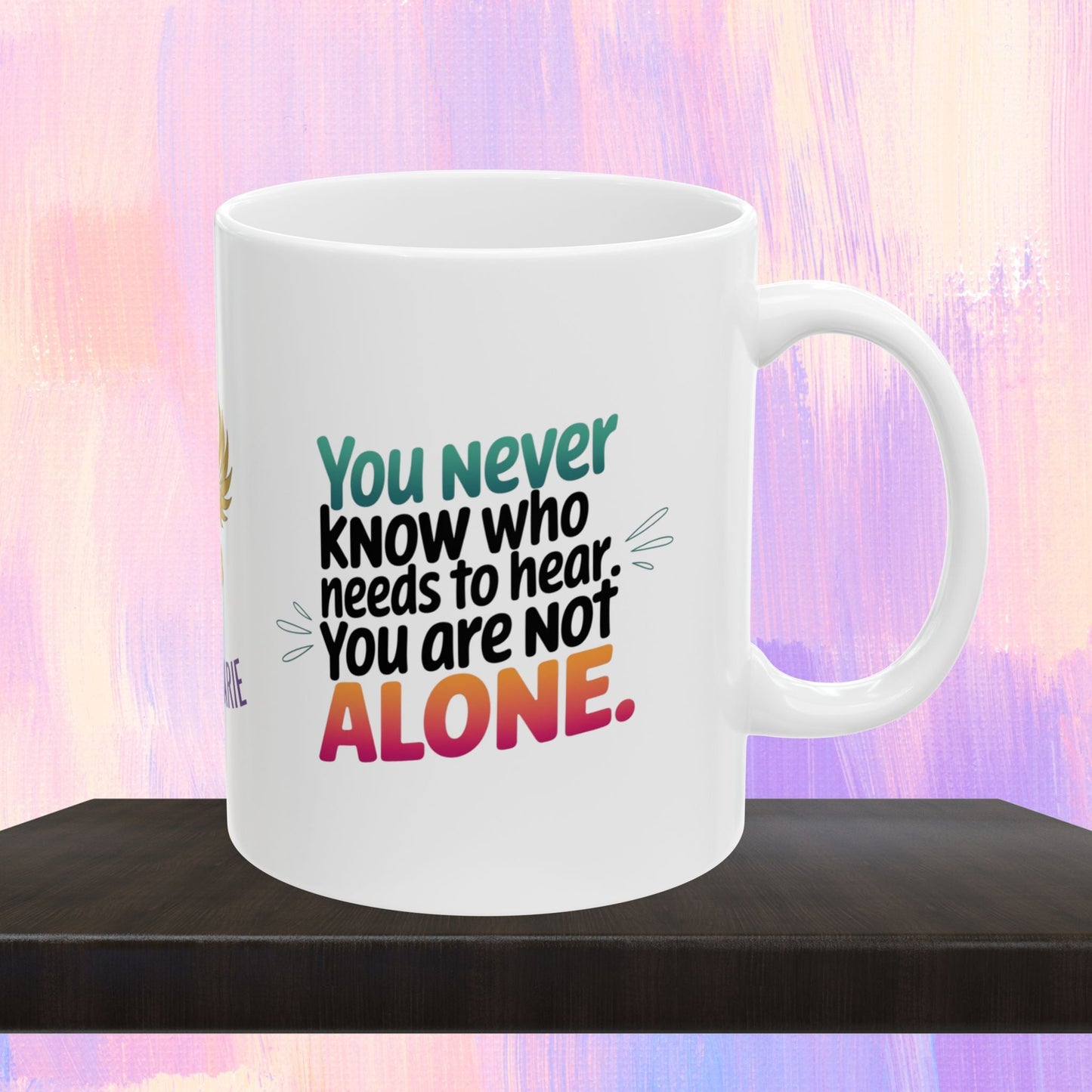 Support mug with message of hope and solidarity.