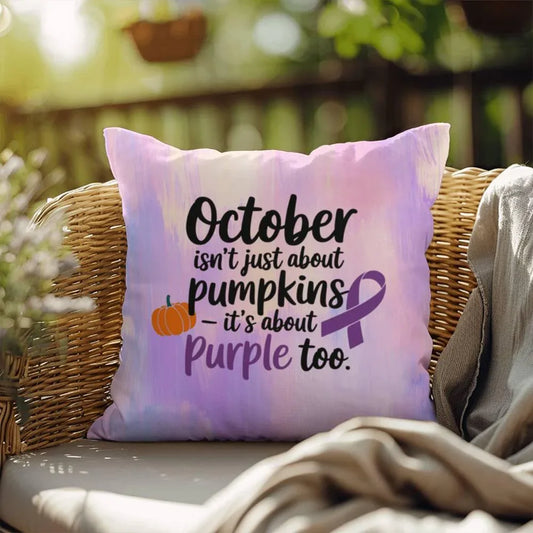 Shop our rise reclaim indoor outdoor pillow october isnt just featuring the 18" x 18" style option from MySisterIsASurvivor.