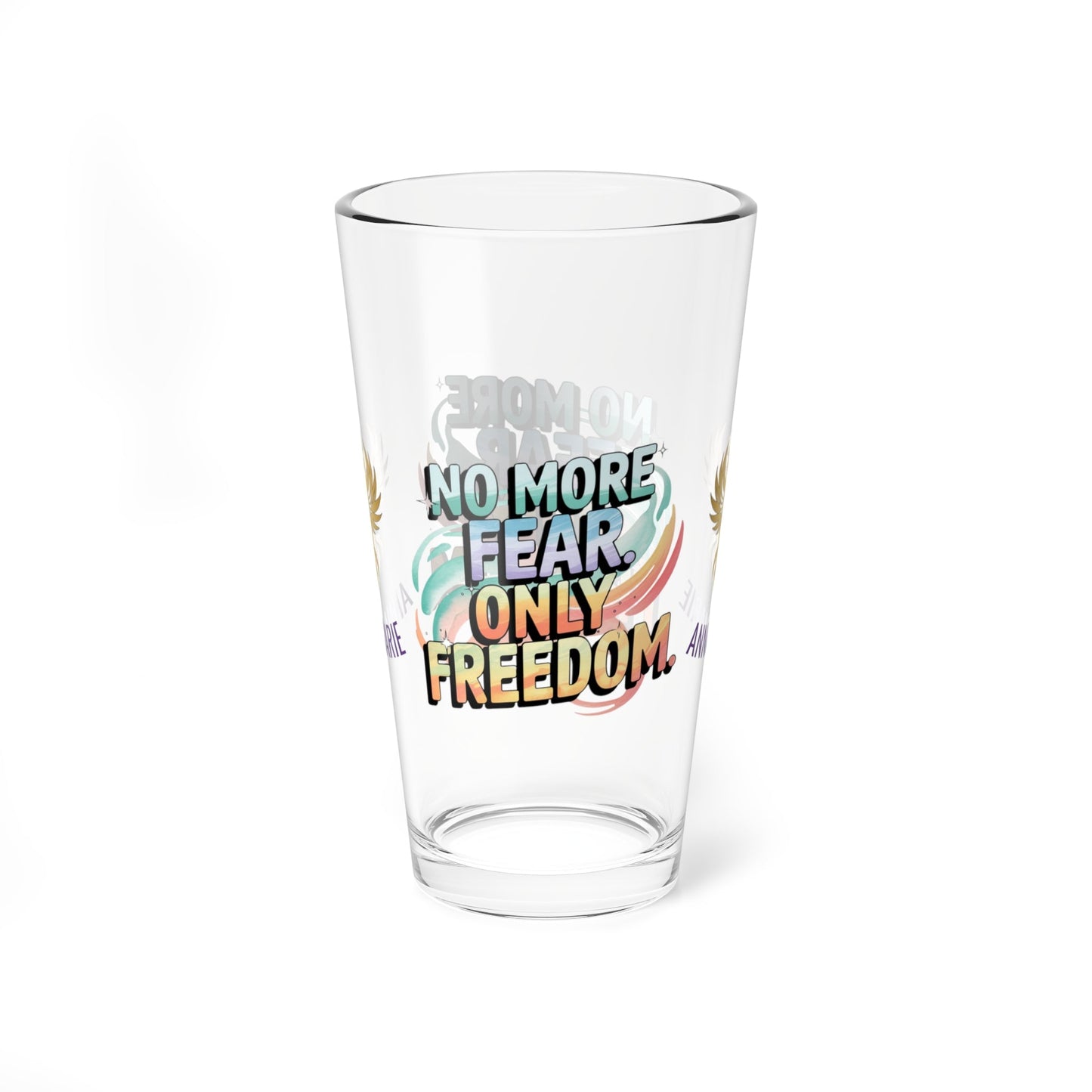 Rise & Reclaim Pint Glass – No More Fear. Only Freedom | Abuse Recovery Drinkware - MySisterIsASurvivor