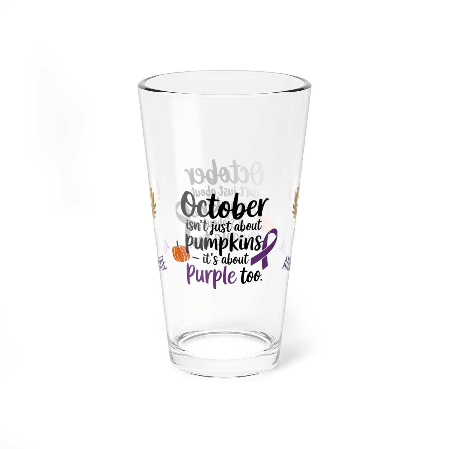 Rise & Reclaim Pint Glass – October Isn’t Just About Pumpkins – It’s About Purple | DV Awareness Month Glass - MySisterIsASurvivor