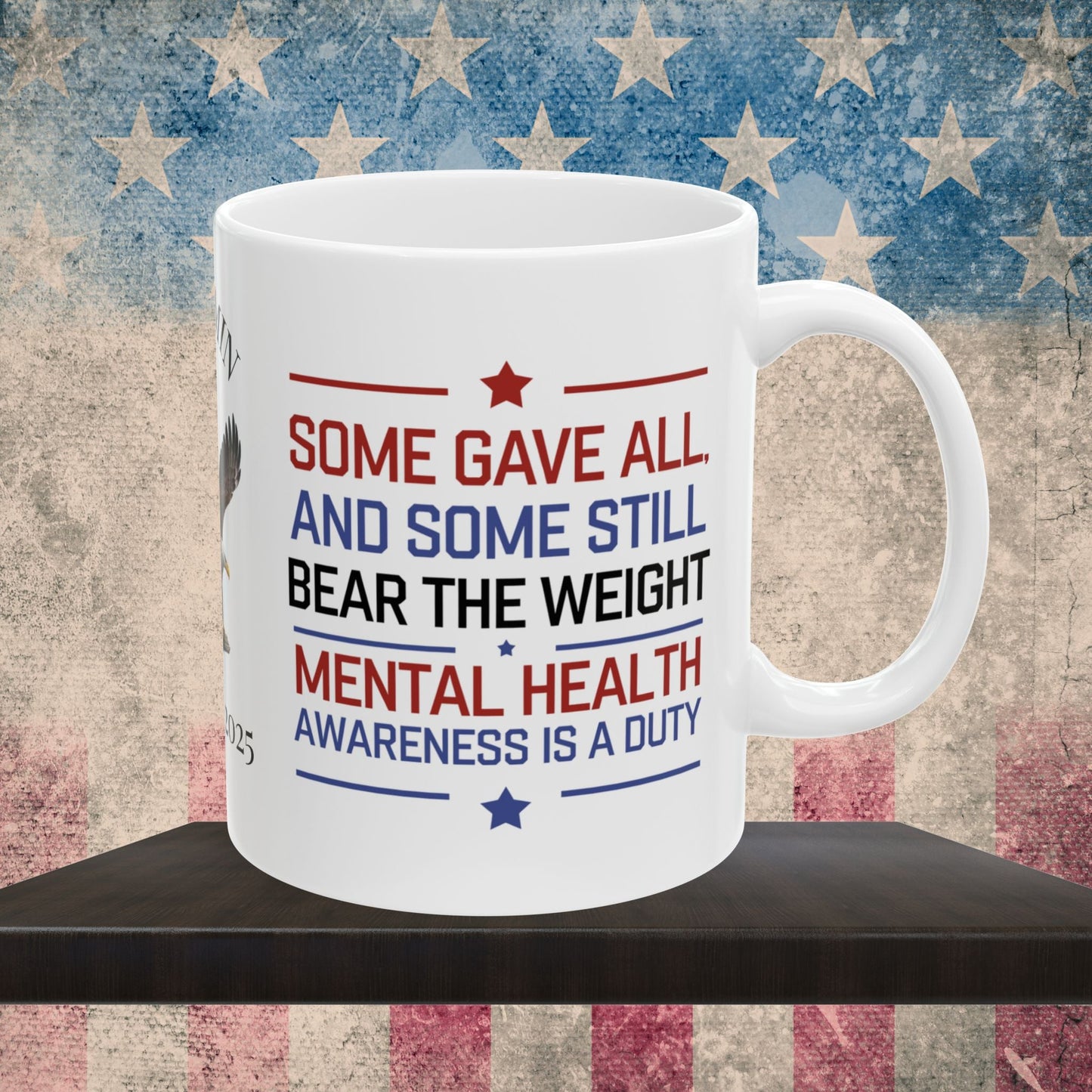 Some Gave All custom Memorial Day mug - PTSD support, military loss memorial tribute