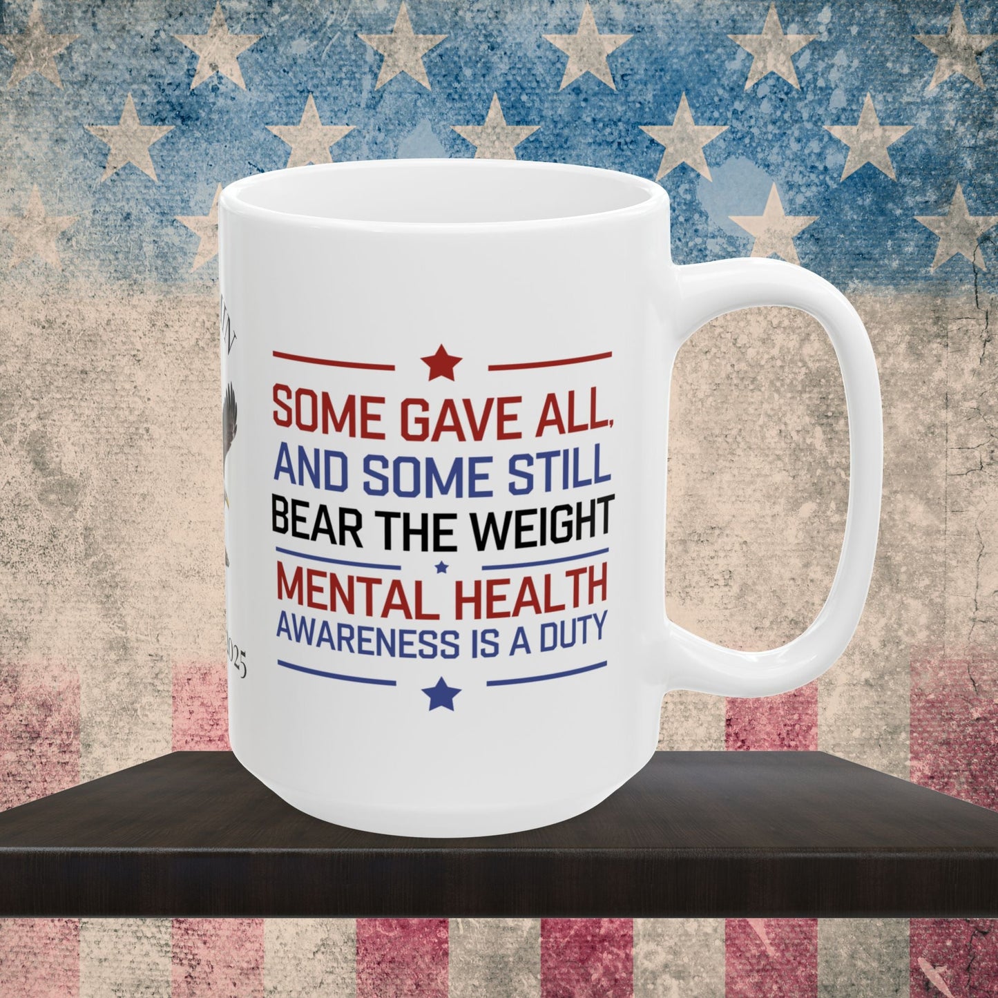 Some Gave All custom Memorial Day mug - PTSD support, military loss memorial tribute