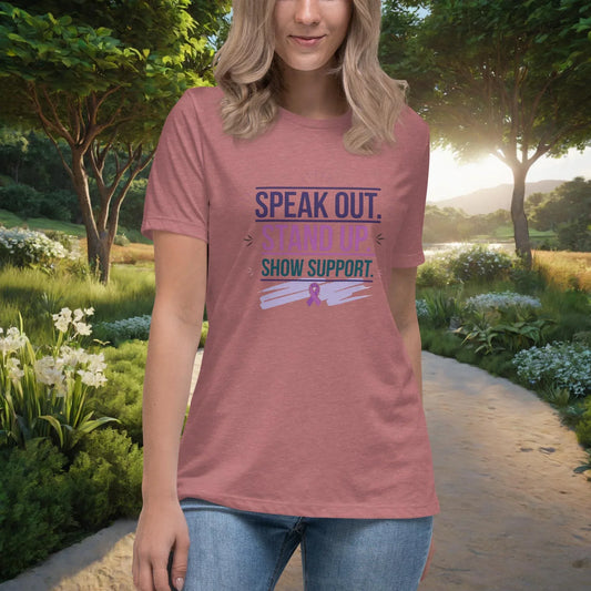 Speak Out Stand Up Show Support Women’s Relaxed T-Shirt, Survivor Advocacy & Empowerment Awareness Tee