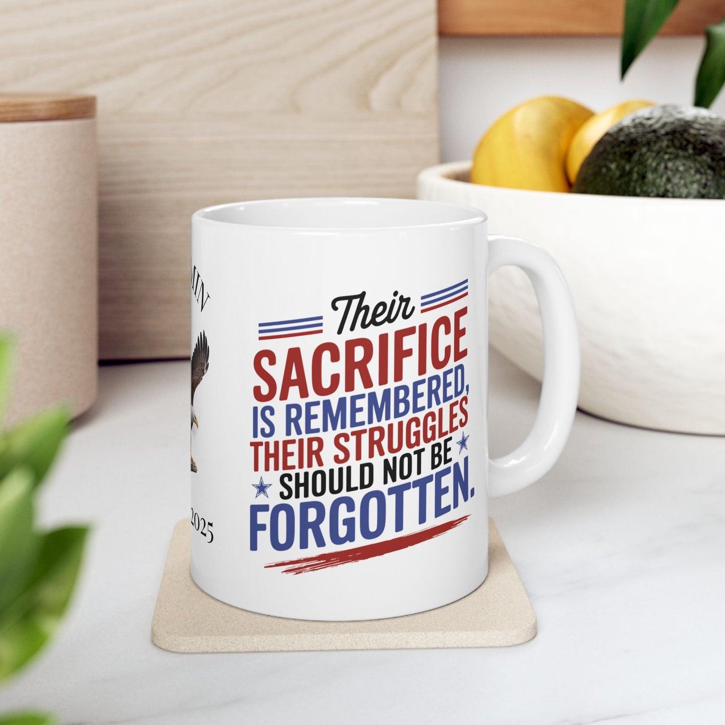 Their Sacrifice is Remembered Memorial Day mug - PTSD support, veteran memorial tribute
