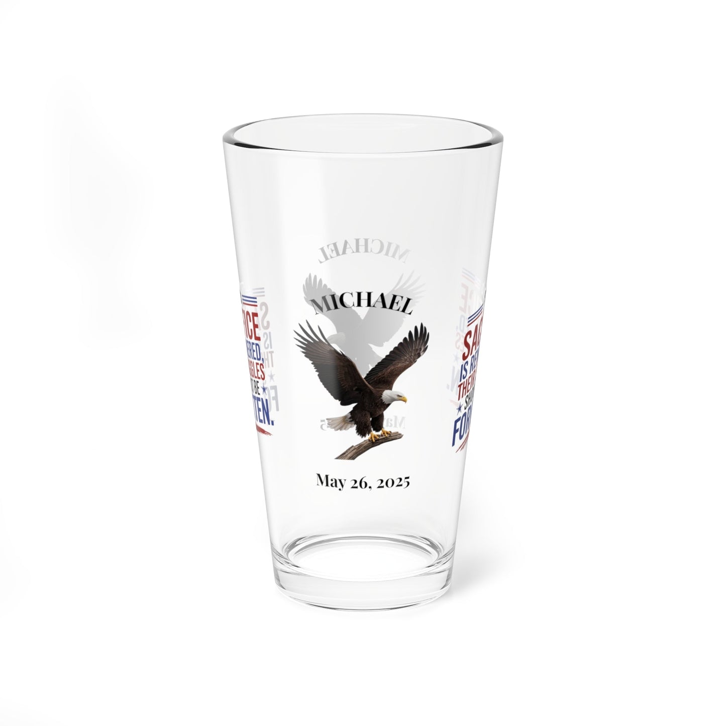 Their Sacrifice Is Remembered pint glass - personalized gift for honoring soldiers on Memorial Day