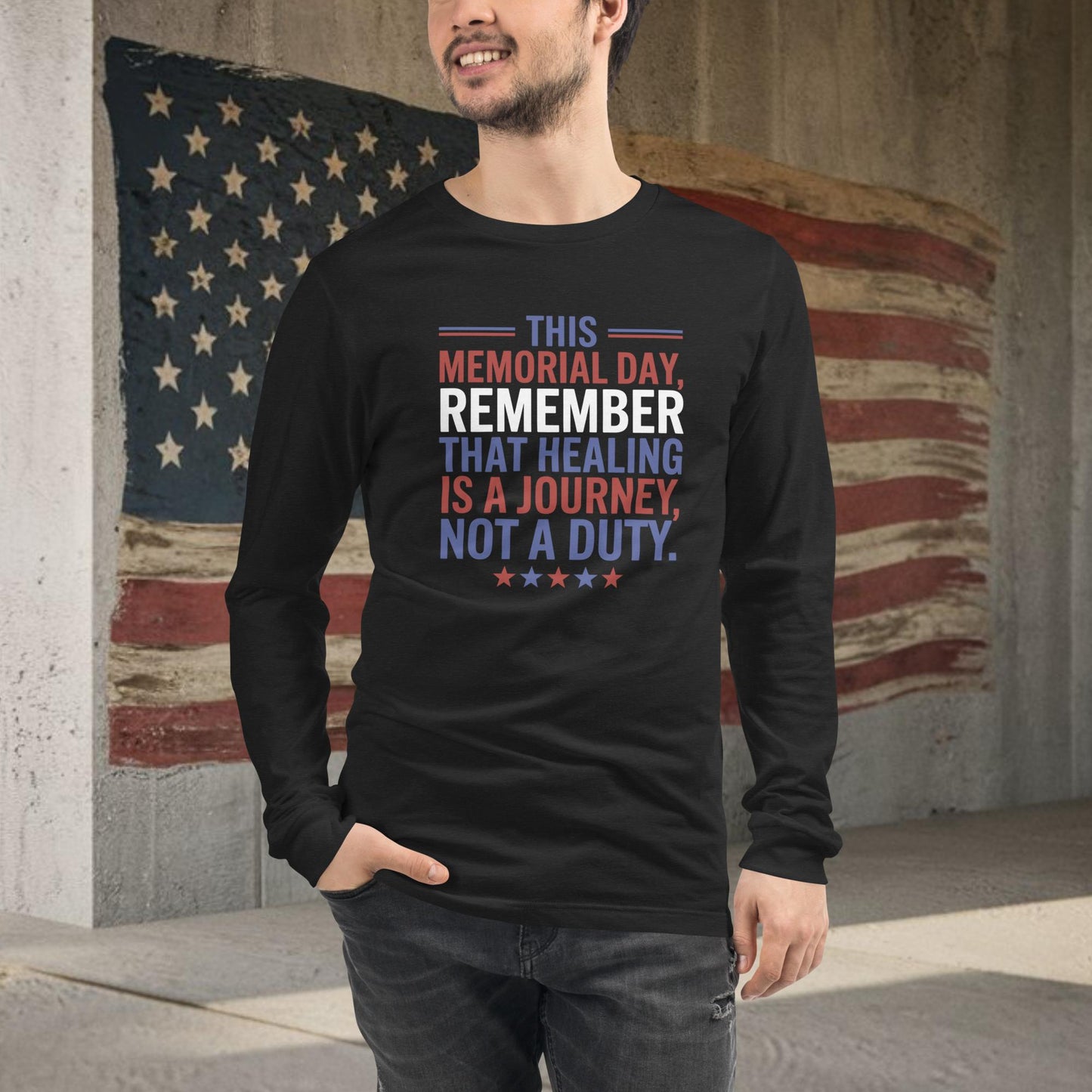 This Memorial Day, Healing Is a Journey Long Sleeve T-Shirt - Personalized Memorial Day Shirt for PTSD Awareness & Mental Health Support - MySisterIsASurvivor