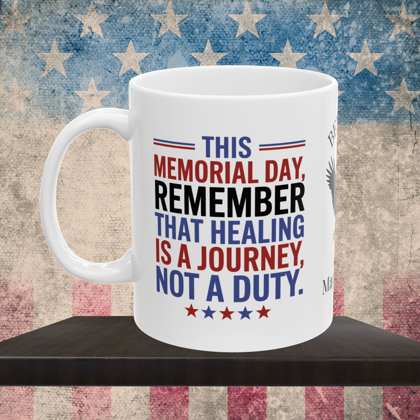 Custom Memorial Day mug with Let's Remember - PTSD support, veteran remembrance, military tribute