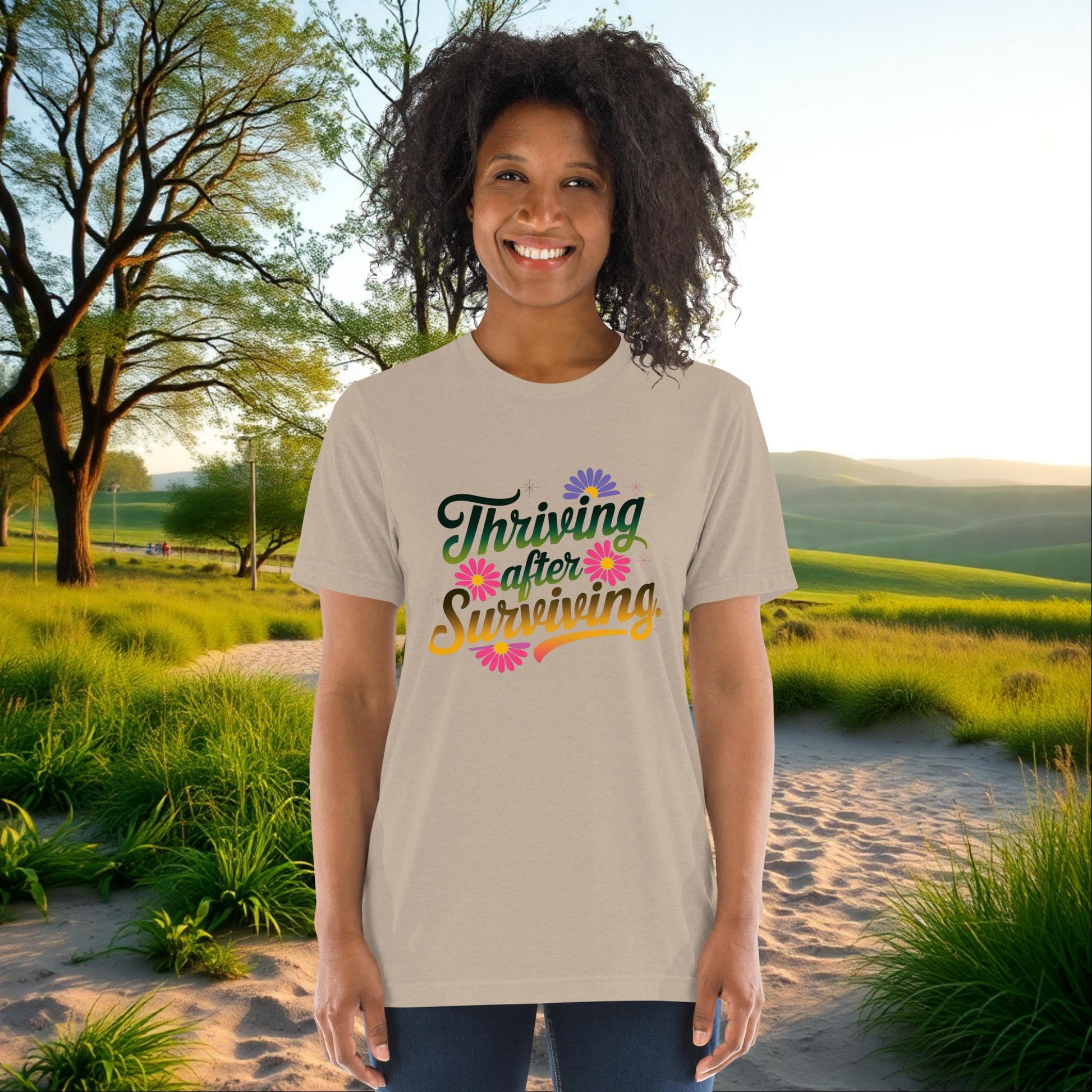 Thriving After Surviving on Unisex Tri-Blend T-Shirt, healing, empowerment, survivor support gift