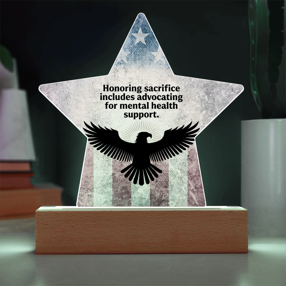 Honoring Sacrifice: Printed Star 7" Acrylic Plaque: Honoring Heroes & Promoting Mental Health Awareness