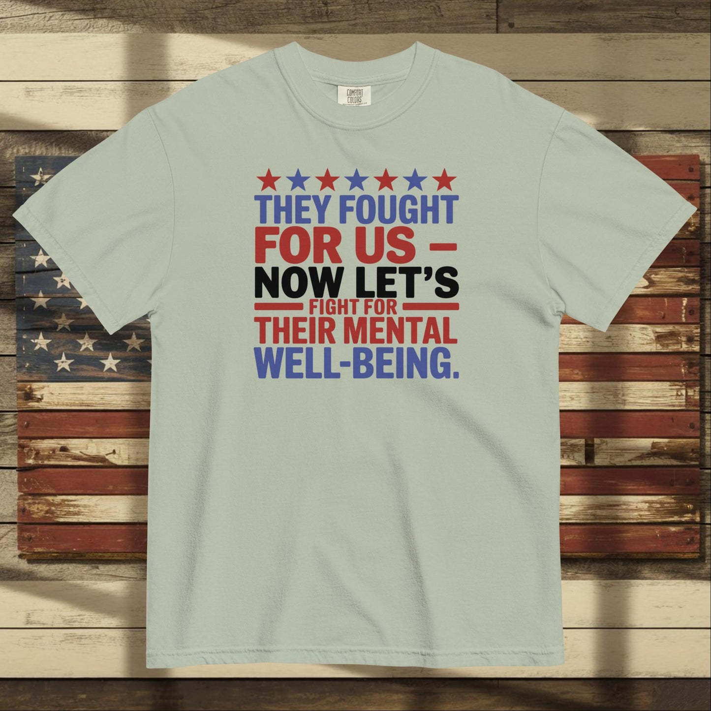 They Fought for Us heavyweight t-shirt with personalized military tribute and patriotic support