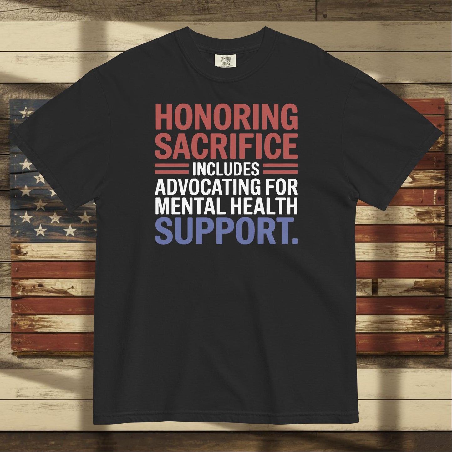 Honoring Sacrifice heavyweight t-shirt for military families, PTSD support, and patriotic remembrance
