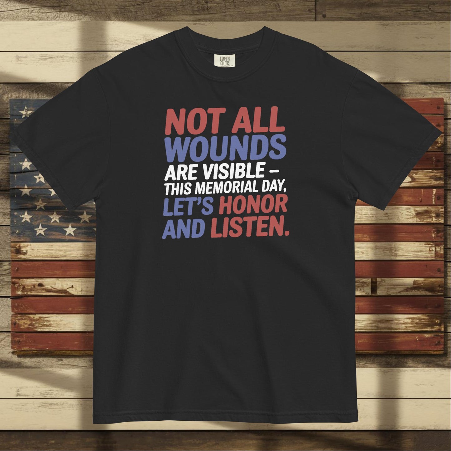 Not All Wounds Are Visible heavyweight t-shirt with mental health support message for veterans and responders
