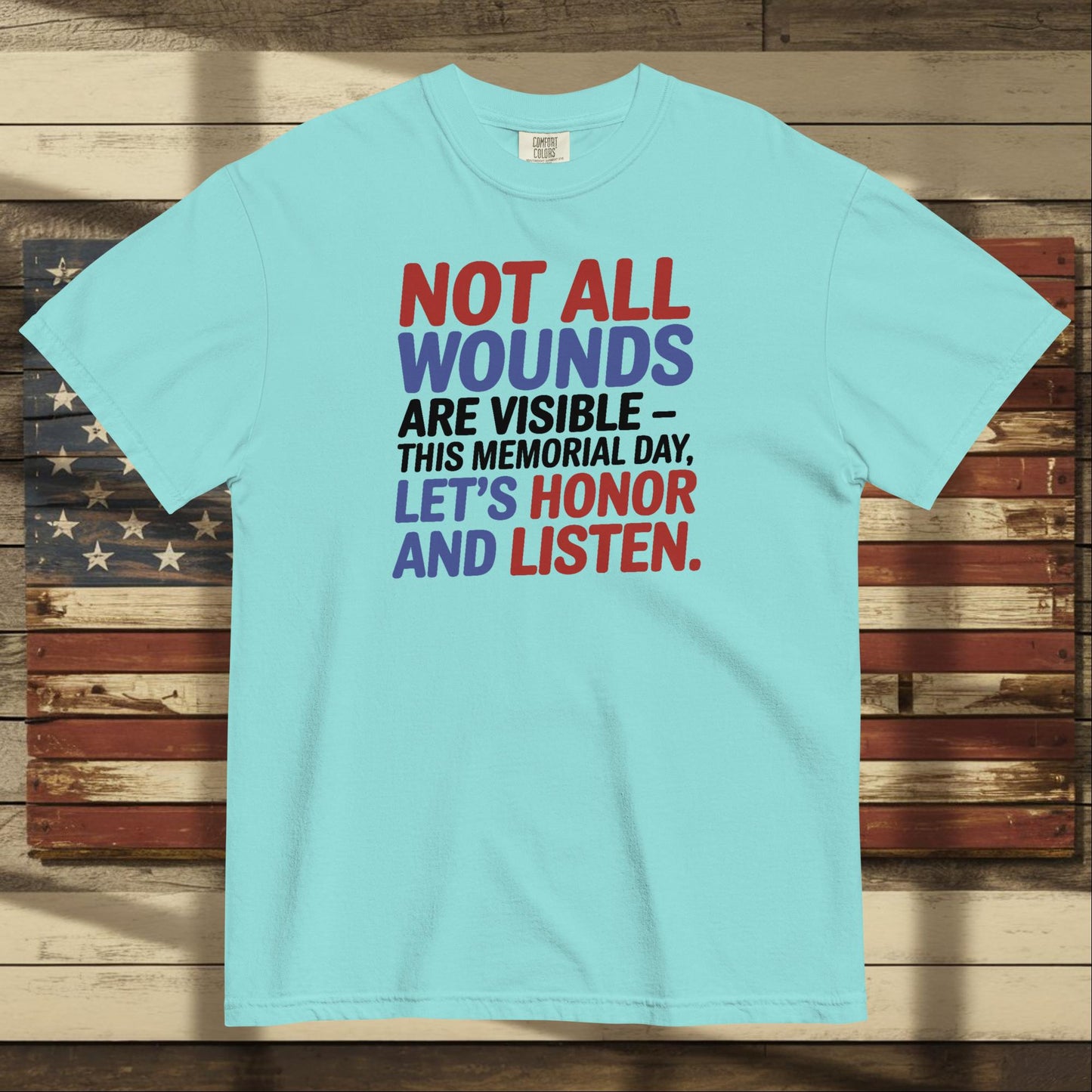 Not All Wounds Are Visible heavyweight t-shirt with mental health support message for veterans and responders