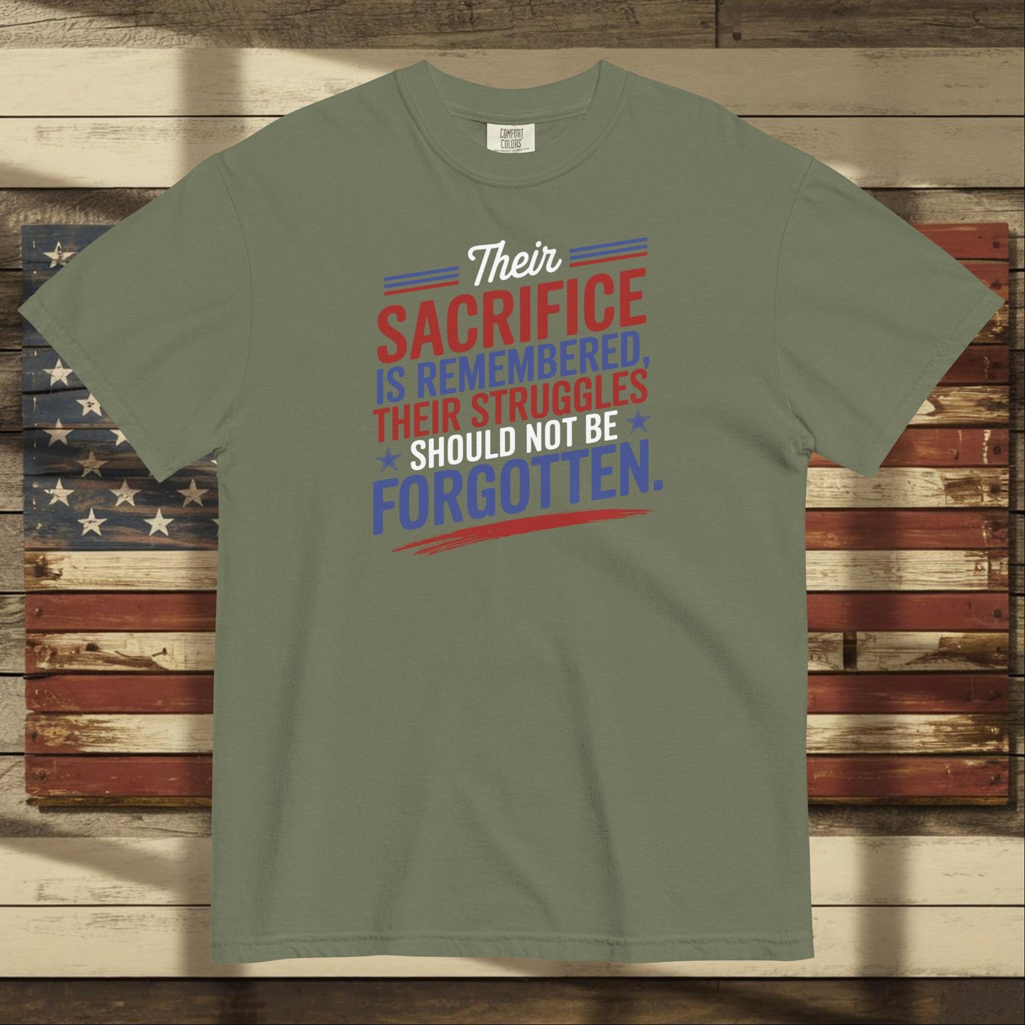 Their Sacrifice Is Remembered heavyweight t-shirt honoring veterans with custom remembrance message