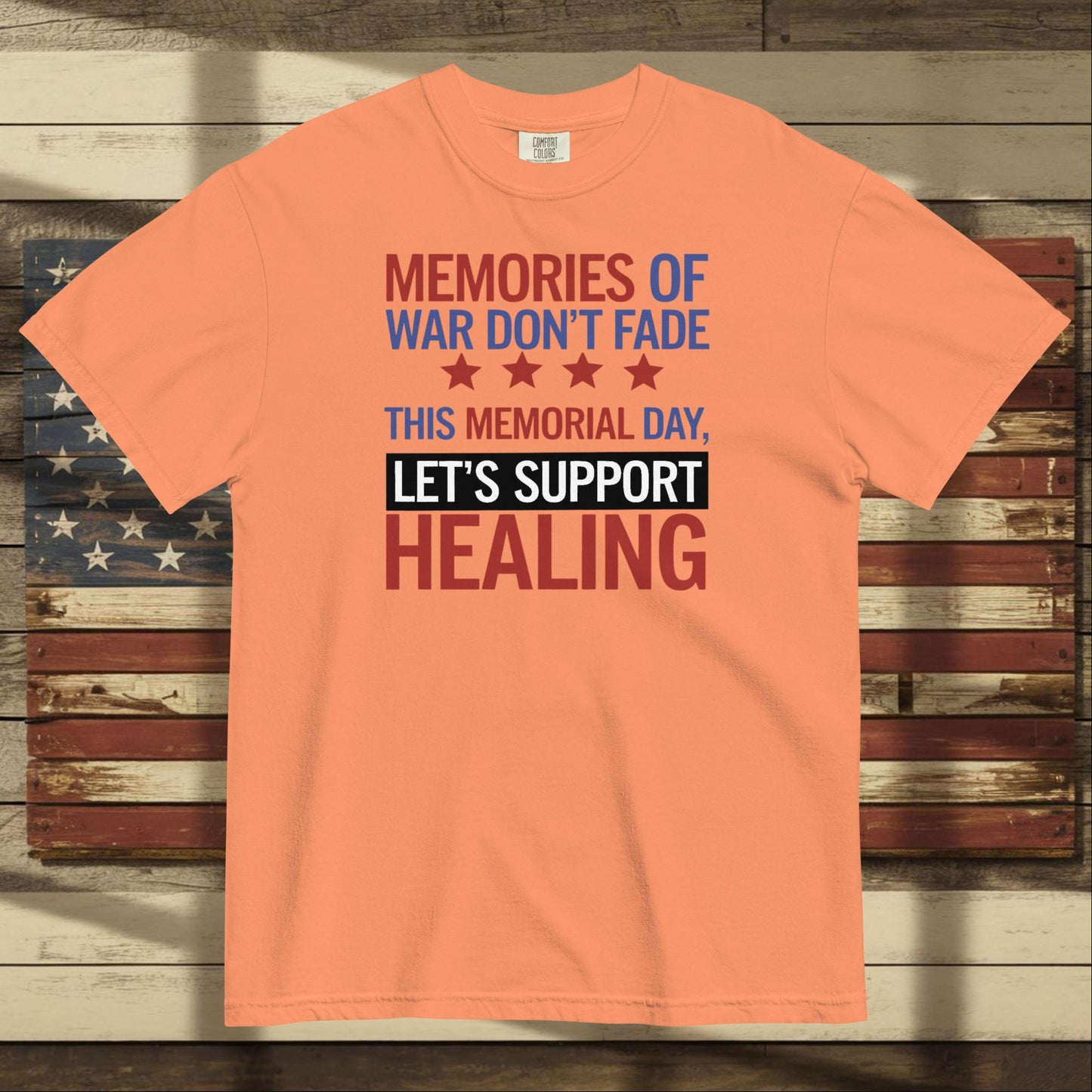 Memories of War Don’t Fade heavyweight t-shirt supporting PTSD awareness and military remembrance