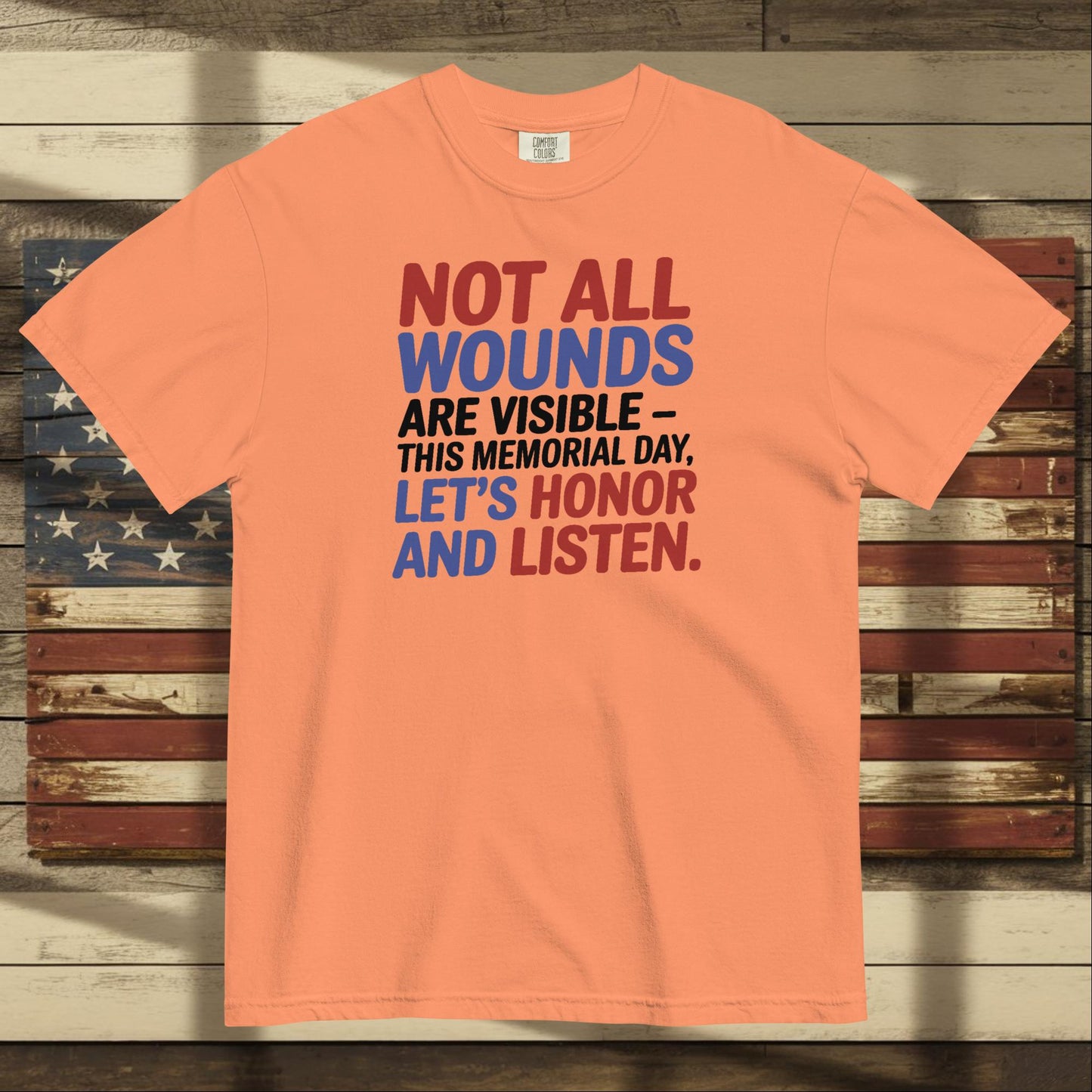 Not All Wounds Are Visible heavyweight t-shirt with mental health support message for veterans and responders