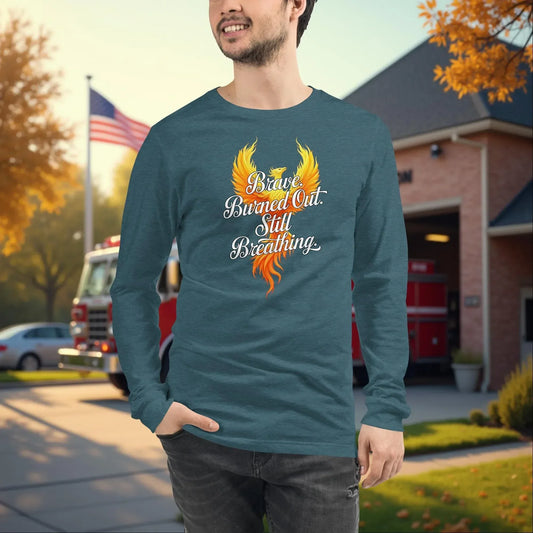 Brave. Burned Out. Firefighter Mental Health Long Sleeve Shirt for Emotional Support