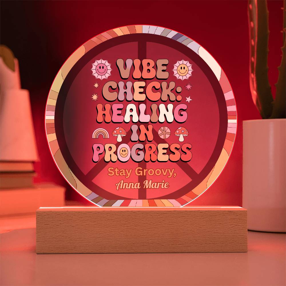 Vibe Check Healing in Progress 7" LED Plaque - Therapy Decor & Self - Care Gift - MySisterIsASurvivor
