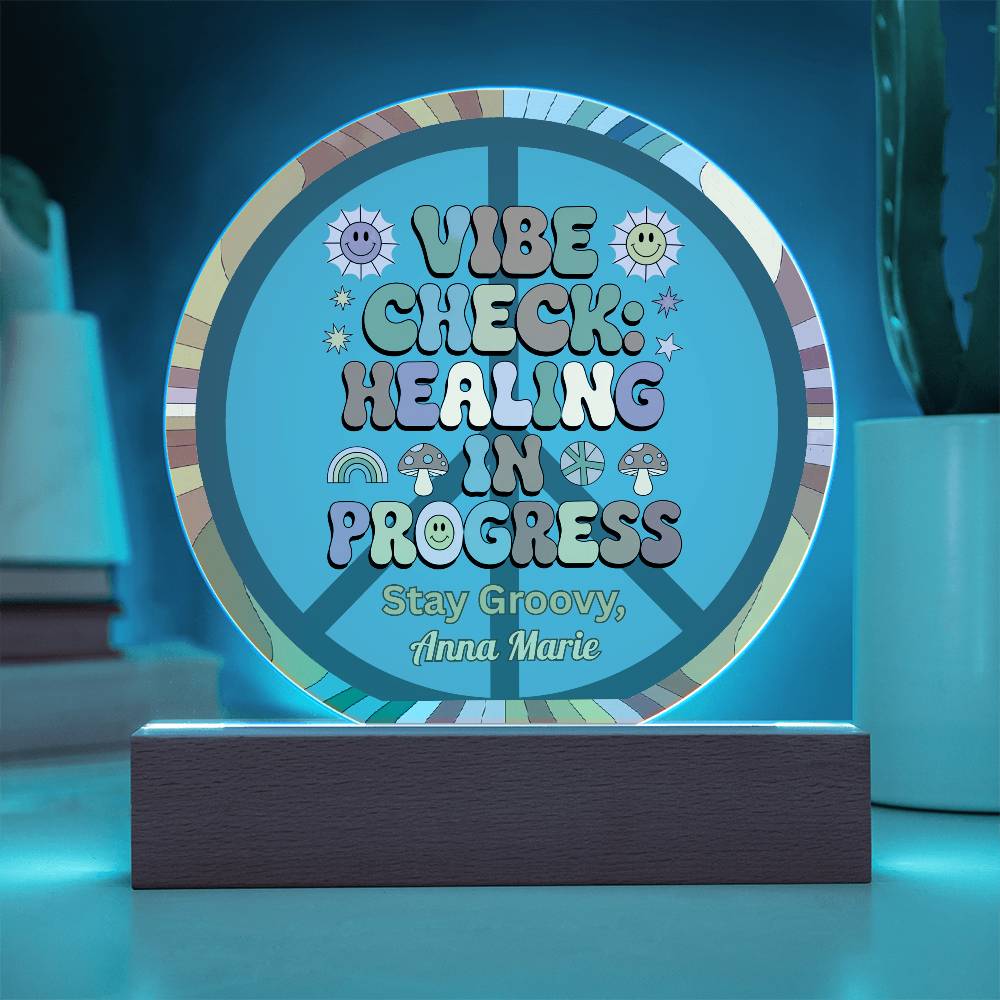 Vibe Check Healing in Progress 7" LED Plaque - Therapy Decor & Self - Care Gift - MySisterIsASurvivor