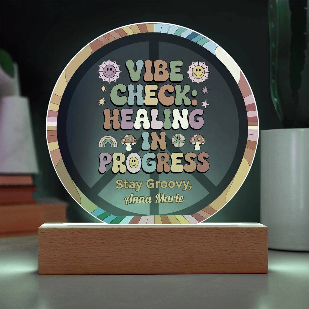 Vibe Check Healing in Progress 7" LED Plaque - Therapy Decor & Self - Care Gift - MySisterIsASurvivor