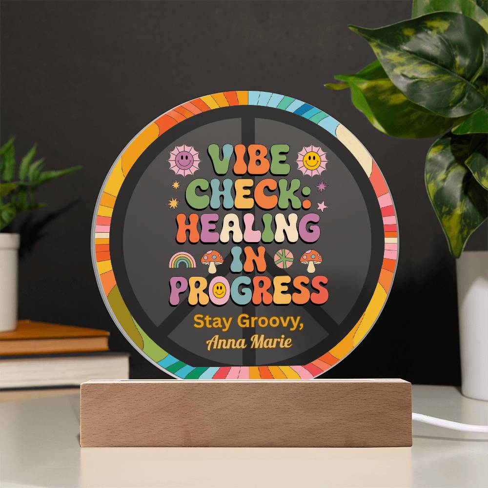 Vibe Check Healing in Progress 7" LED Plaque - Therapy Decor & Self - Care Gift - MySisterIsASurvivor