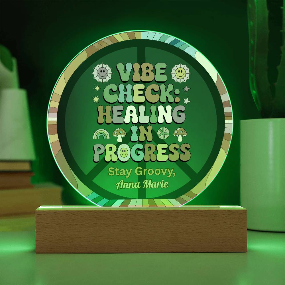 Vibe Check Healing in Progress 7" LED Plaque - Therapy Decor & Self - Care Gift - MySisterIsASurvivor