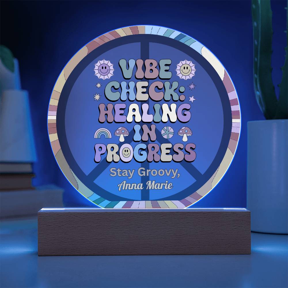Vibe Check Healing in Progress 7" LED Plaque - Therapy Decor & Self - Care Gift - MySisterIsASurvivor