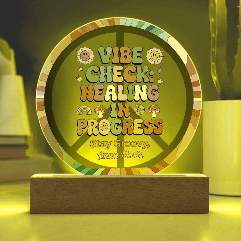 Vibe Check Healing in Progress 7" LED Plaque - Therapy Decor & Self - Care Gift - MySisterIsASurvivor
