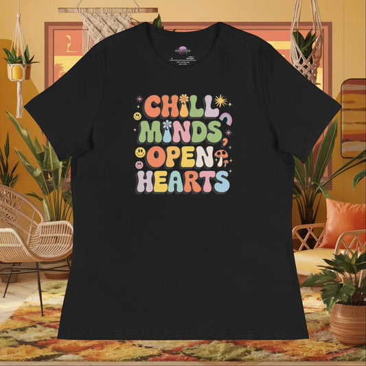 “Chill Minds Open Hearts” women’s relaxed t-shirt with positive mental health and wellness message